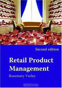 Retail Product Management Buying and Merchandising