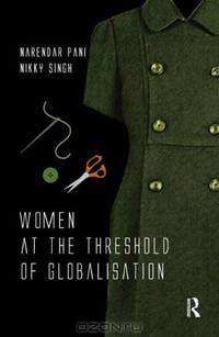 Women at the Threshold of Globalization