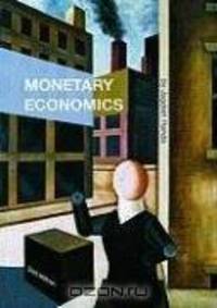 Monetary Economics II