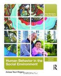 Human Behavior in the Social Environment (New Directions in Social Work)