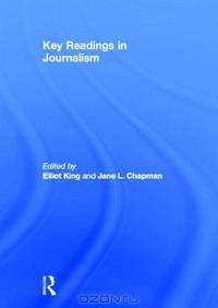 Key Readings in Journalism