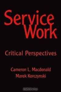 Service Work: Critical Perspectives