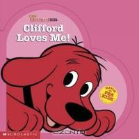 Clifford Loves Me (Clifford)