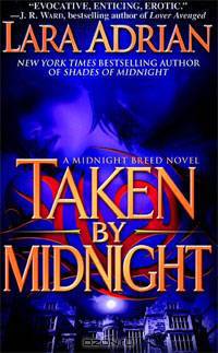 Taken by Midnight (The Midnight Breed, Book 8)