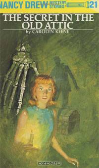 The Secret in the Old Attic (Nancy Drew, Book 21)