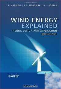 Wind Energy Explained: Theory, Design and Application