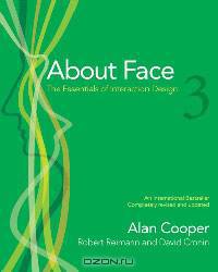 About Face 3: The Essentials of Interaction Design