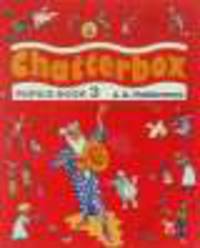Chatterbox 3 Student'S Book