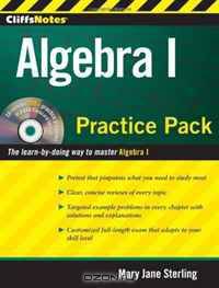 CliffsNotes Algebra I Practice Pack