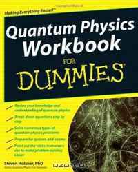 Quantum Physics Workbook For Dummies