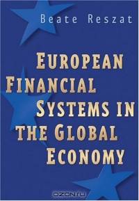 European Financial Systems in the Global Economy