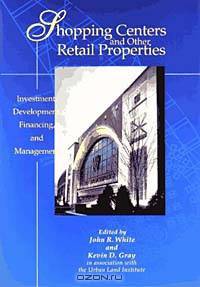 Shopping Centers and Other Retail Properties