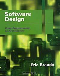 Software Design: From Programming to Architecture