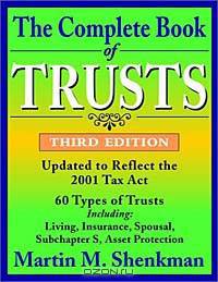 The Complete Book of Trusts, 3rd Edition