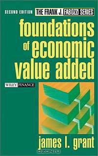 Foundations of Economic Value Added, 2nd Edition
