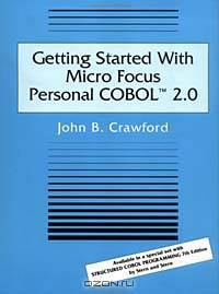 Getting Started With Micro Focus Personal COBOL 2.0