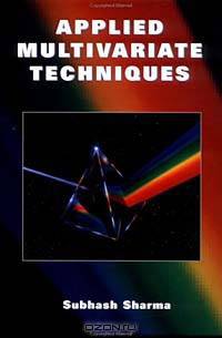 Applied Multivariate Techniques
