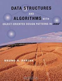 Data Structures and Algorithms with Object-Oriented Design Patterns in Java (Worldwide Series in Computer Science)