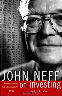 John Neff on Investing