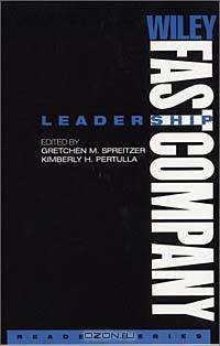 Wiley FastCompany Reader Series , Leadership (Wiley Fast Company Reader Series)