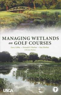 Managing Wetlands on Golf Courses