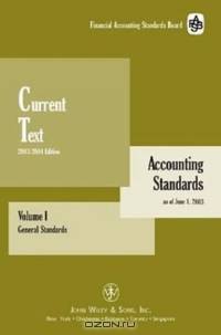 Current Text, Volumes I General Standards & II Industry Standards Topical Index/Appendixes, Package (Accounting Standards Current Text)