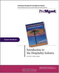 Introduction to the Hospitality Industry, Student Workbook