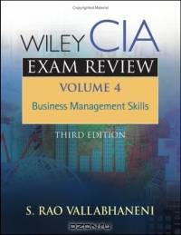 Wiley CIA Exam Review, Business Management Skills (Wiley CIA Exam Review Series)