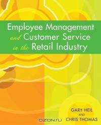 Employee Management and Customer Service in the Retail Industry