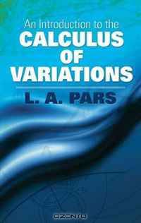 An Introduction to the Calculus of Variations (Dover Books on Mathematics)