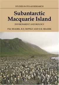 Subantarctic Macquarie Island: Environment and Biology ( in Polar Research)