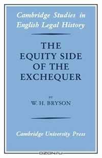 The Equity Side of the Exchequer (Cambridge Studies in English Legal History)