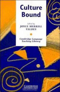 Culture Bound: Bridging the Cultural Gap in Language Teaching