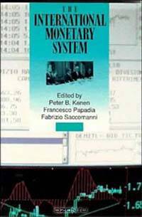 The International Monetary System
