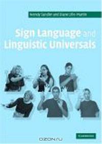 Sign Language and Linguistic Universals