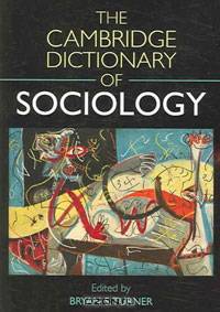 The Cambridge Dictionary of Sociology