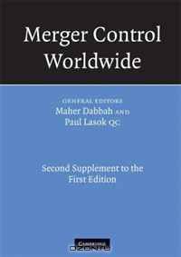 Merger Control Worldwide: Second Supplement to the First Edition (Merger Control Worldwide)