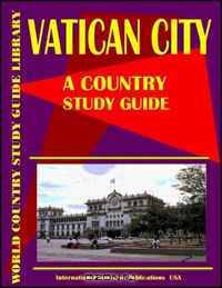 Vatican City Country Study Guide (World Country Study