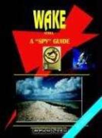 Wake Atoll a ""Spy"" Guide
