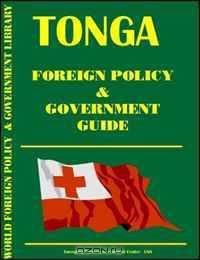 Tonga Foreign Policy and Government Guide