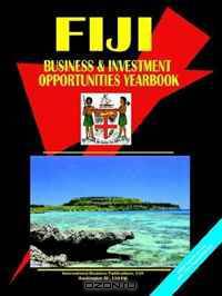 Fiji: Business & Investment Opportunities Yearbook