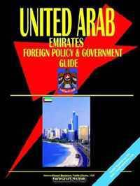 United Arab Emirates Foreign Policy And Government Guide