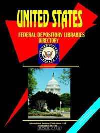 Us Federal Depository Libraries Directory (World Business, Investment and Government Library) (World Business, Investment and Government Library)