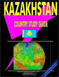 Kazakhstan Country (World Foreign Policy and Government Library) (World Foreign Policy and Government Library)