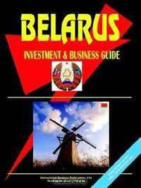 Belarus Investment and Business Guide