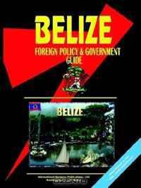 Belize Foreign Policy and Government Guide