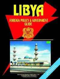 Libya Foreign Policy And Government Guide