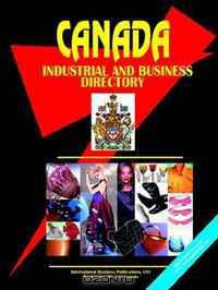 Canada Industrial and Business Directory (World Business, Investment and Government Library) (World Business, Investment and Government Library)
