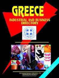 Greece Industrial and Business Directory (World Business, Investment and Government Library) (World Business, Investment and Government Library)
