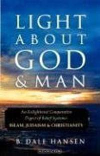 Light About God & Man